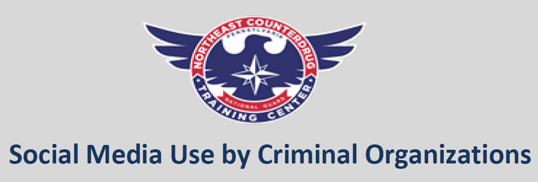 Social Media Use By Criminal Organizations Social Media Use By Criminal Organizations